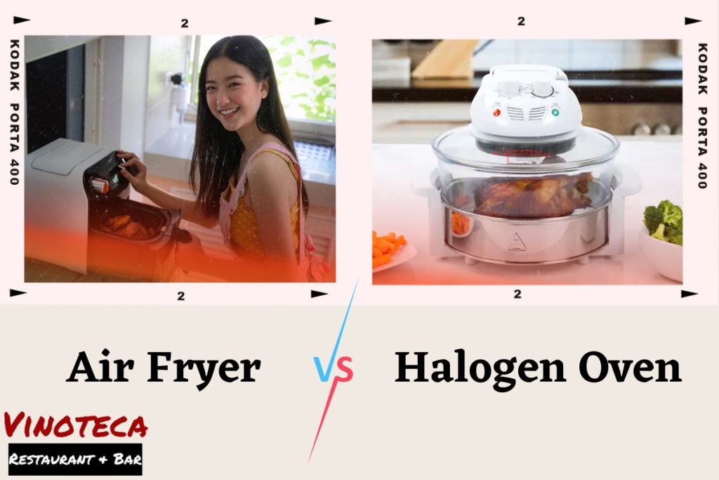 Air Fryer Vs Halogen Oven Which Is Better For Your Health?