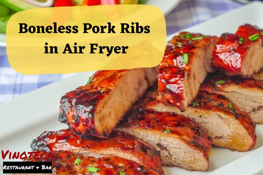 Taste The Juiciness Enjoy Boneless Pork Ribs In Air Fryer!