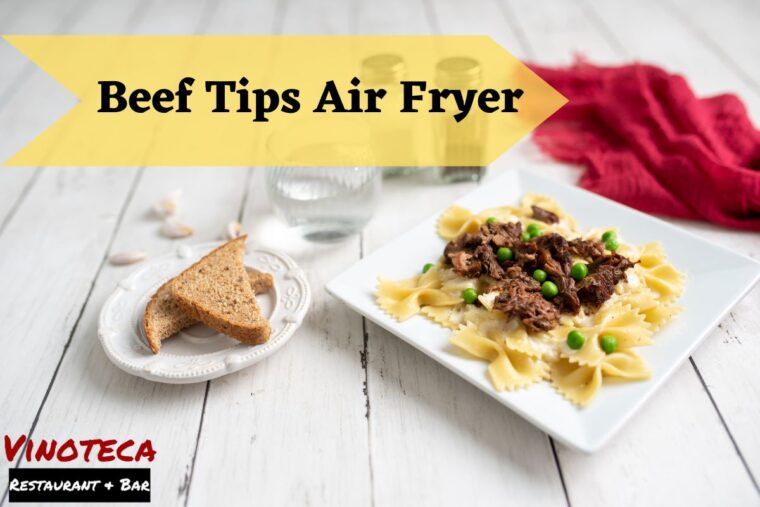 Beef Tips Air Fryer