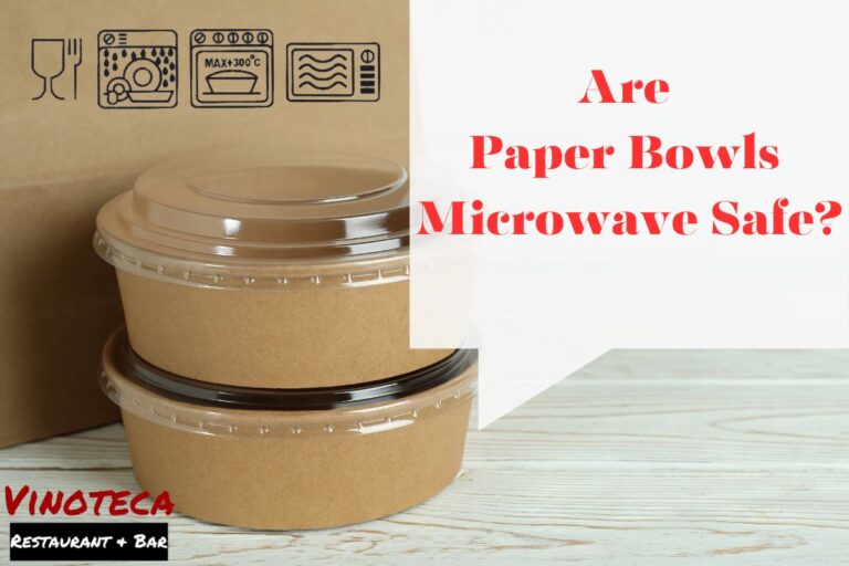 Are Paper Bowls Microwave Safe? The Truth About Microwave Safety!